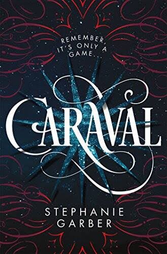 Book Review: Caraval by Stephanie Garber